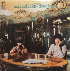 Seals And Crofts- Down Home